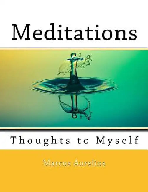 Meditations: Thoughts to Myself by Nik Marcel