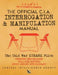 The Official CIA Interrogation & Manipulation Manual: The Cold War KUBARK Files - Updated 2014 Release, Full-Size Edition, Newly Indexed with Glossary by Carlile Media