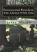 Paranormal Prowlers: I'm Always With You by Kim O'Shea
