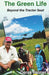 The Green Life: Beyond the Tractor Seat by Derek Palmer