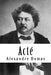 Acté by Dumas, Alexandre