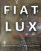 Fiat Lux: Light Museum by Emanuel Dimas De Melo Pimenta
