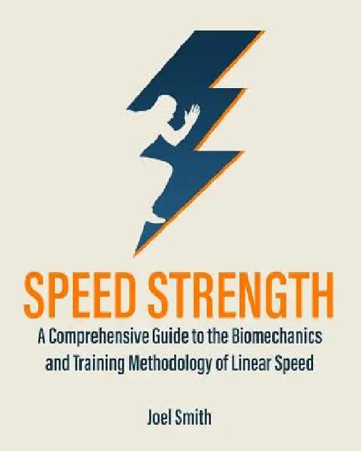 Speed Strength by Joel P. Smith