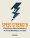 Speed Strength by Joel P. Smith