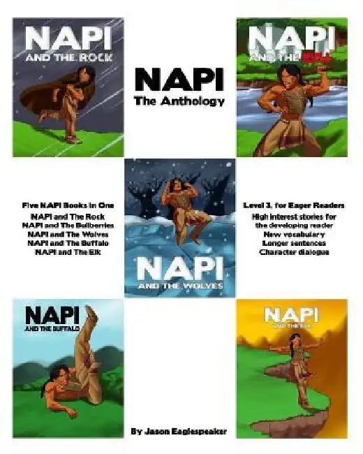 NAPI - The Anthology: Level 3 Reader by Jason Eaglespeaker