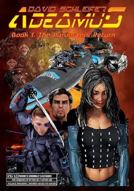 Adeamus: The Harvesters Return by David Schleifer