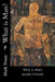 What is Man? by Mark Twain