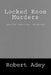 Locked Room Murders by Robert Adey