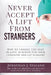 Never Accept A Lift From Strangers: how to choose the best plastic surgeon for your cosmetic breast surgery by Jonathan J. Staiano