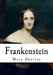 Frankenstein: The Modern Prometheus by Mary Shelley