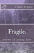 Fragile.: poems of young love by Ciana D. Bryant