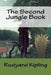 The Second Jungle Book by Rudyard Kipling