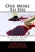 One More To Die by Lorance W. Harwood