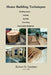 House Building Techniques by Robert D. Gardner