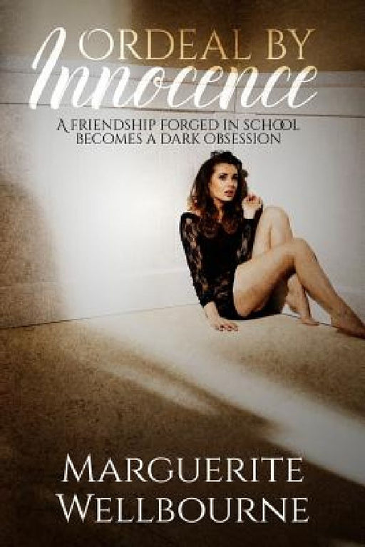 Ordeal by Innocence by Marguerite Wellbourne