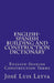 English-Spanish Building and Construction Dictionary: English-Spanish Construction Terms by Jose Luis Leyva