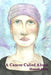 A Cancer Called Abuse by K. a. Lewis