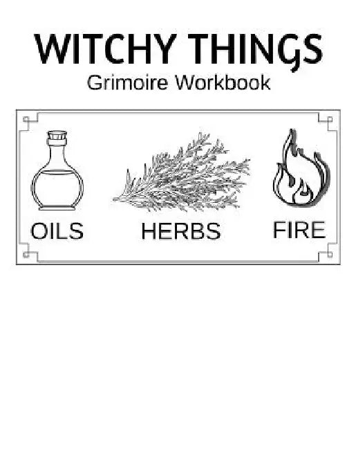Witchy Things Grimoire Workbook by Full Moon Spellbound