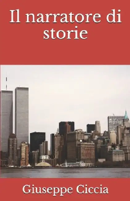 Il narratore di storie by Ciccia, Giuseppe