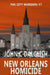 New Orleans Homicide by John C. Dalglish