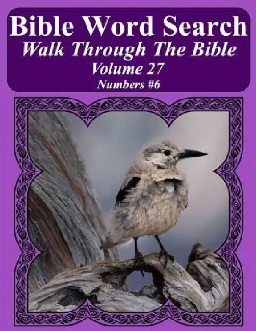 Bible Word Search Walk Through The Bible Volume 27: Numbers #6 Extra Large Print by T. W. Pope