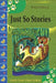 Just So Stories by Rudyard Kipling