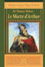 Le Morte d'Arthur by Thomas Malory
