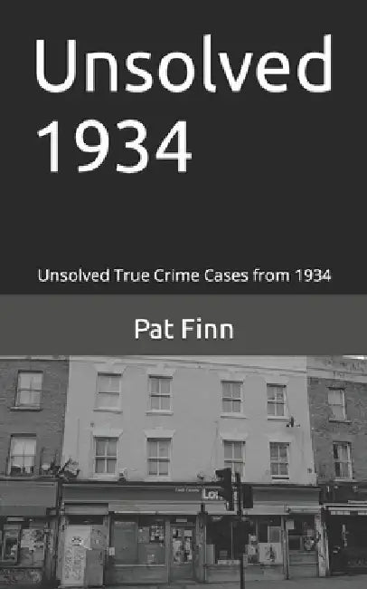 Unsolved 1934 by Pat Finn