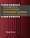 An Introduction to Cortex-M4-Based Embedded Systems: TM4C123 Microcontroller Principles and Applications by Ming-Bo Lin