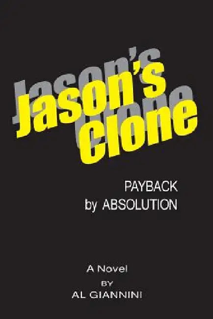 Jason's Clone by Al Giannini