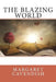 The Blazing World by Margaret Cavendish