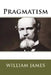 Pragmatism by William James