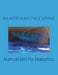 manual del pie diabetico by Lopez, Ramon Martinez