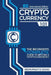 Cryptocurrency 101: The Beginner's Complete Guide to Bitcoin & Cryptocurrencies by Kevin Philip Degay Gayao