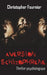 Aversion schizophrène by Fournier, Christopher