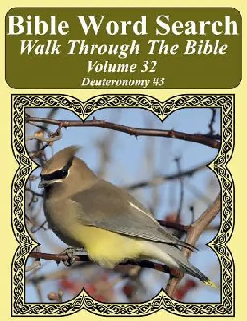 Bible Word Search Walk Through The Bible Volume 32: Deuteronomy #3 Extra Large Print by T. W. Pope