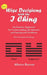 Wise Decisions with the I Ching: An Intuitive Approach for Understanding the Answers and Solving your Problems by Alberto Ramon