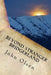 Beyond Stranger Bridgerland: True Paranormal Stories from the west by Kim Walker