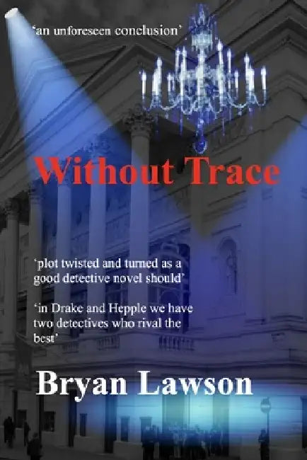 Without Trace by Bryan Lawson