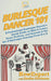 Burlesque Dancer 101: A Professional Burlesque Dancer's Quick Guide on How to Learn, Grow, Perform, and Succeed at the Art of Burlesque Danc by Emilie Declaron