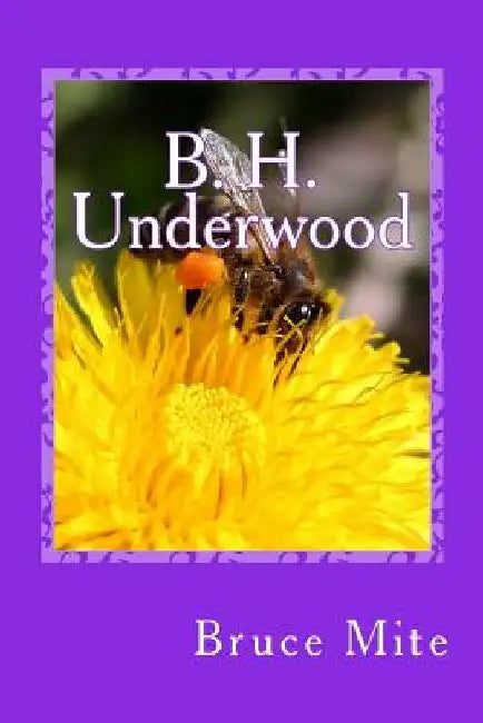 B. H. Underwood by Bruce Mite