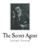 The Secret Agent: A Simple Tale by Joseph Conrad