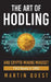 Cryptocurrency Strategies: Your Beginners and Experts Guide On All Things Cryptocurrency and Bitcoin Mining, Trading, and Investing by Martin Quest