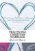 Practicing Christian Marriage: Cross-Fitting Your Marriage by David W. Hall