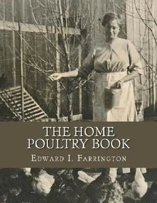 The Home Poultry Book by Jackson Chambers