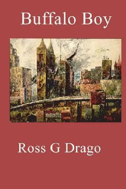 Buffalo Boy by Ross G. Drago