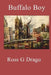 Buffalo Boy by Ross G. Drago