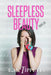 Sleepless Beauty by E. M. Tippetts