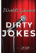 World's Greatest Dirty Jokes 2018 by Mad Comedy