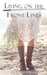 Living on the Front Lines by Debi J. Hirtler